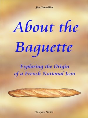 cover image of About the Baguette